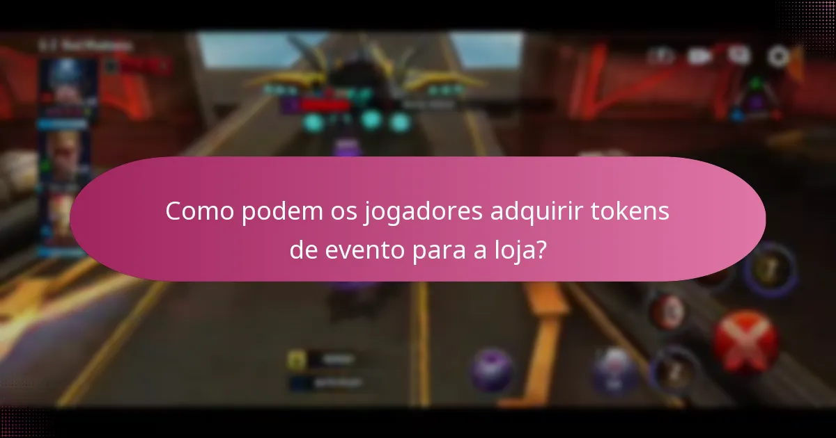 Como podem os jogadores adquirir tokens de evento para a loja?