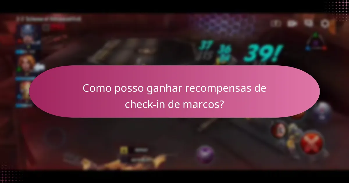 Como posso ganhar recompensas de check-in de marcos?
