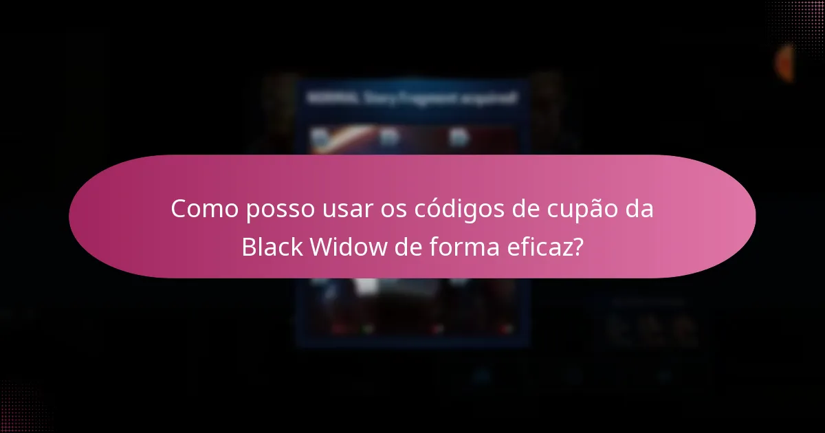 Quais descontos especiais estão disponíveis para produtos da Black Widow?