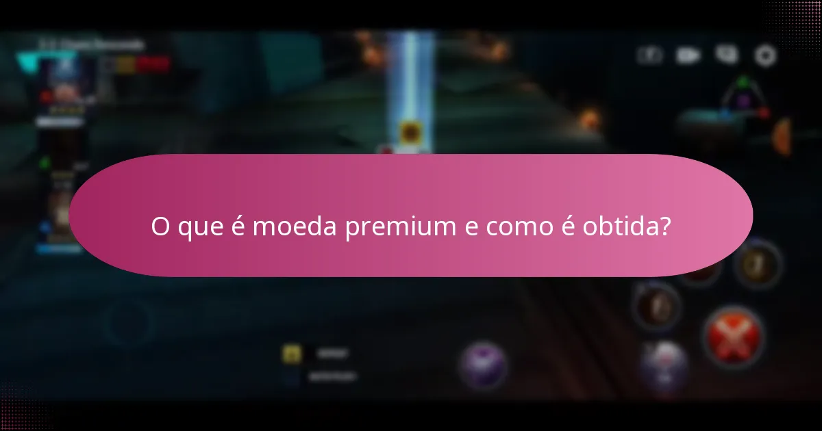 O que é moeda premium e como é obtida?