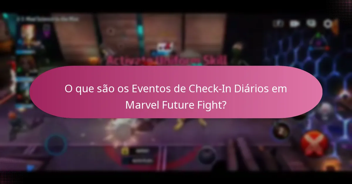 Quais itens únicos estão em destaque nos Eventos de Check-In Diários?