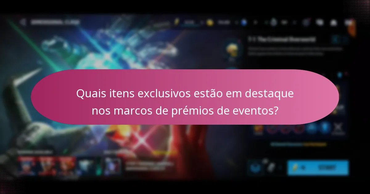Quais itens exclusivos estão em destaque nos marcos de prémios de eventos?