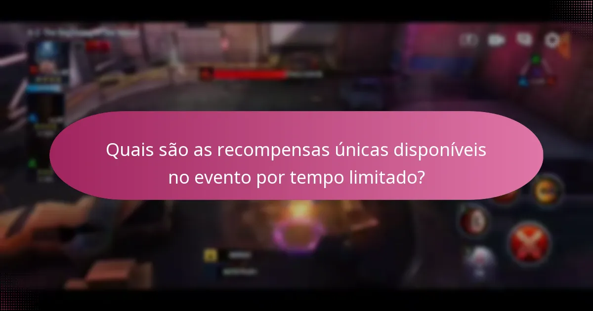 Como participar no evento por tempo limitado?